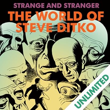 Strange and Stranger: The World of Steve Ditko